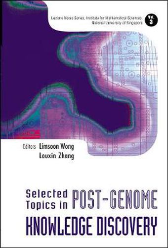 Cover image for Selected Topics In Post-genome Knowledge Discovery