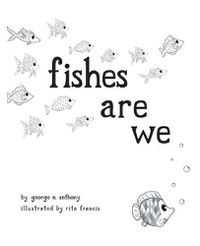 Cover image for fishes are we