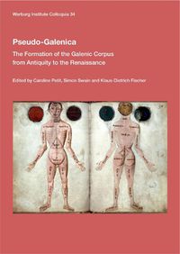 Cover image for Pseudo-Galenica: The Formation of the Galenic Corpus from Antiquity to the Renaissance