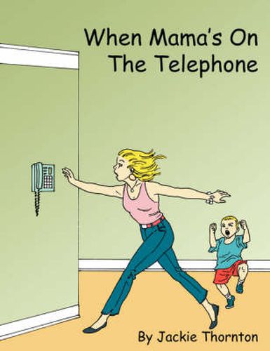 Cover image for When Mama's on the Telephone