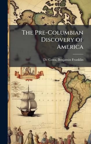 Cover image for The Pre-Columbian Discovery of America