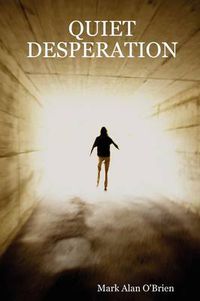 Cover image for Quiet Desperation