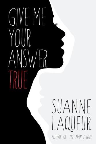 Cover image for Give Me Your Answer True