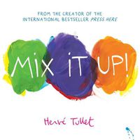 Cover image for Mix It Up! (board book edition)