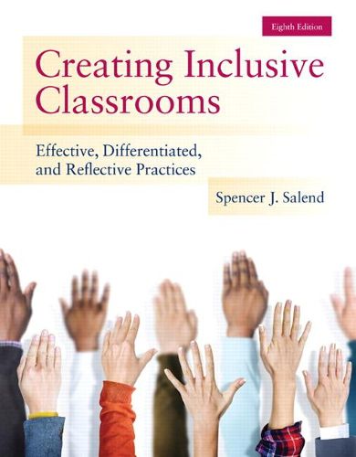 Cover image for Creating Inclusive Classrooms: Effective, Differentiated and Reflective Practices, Loose-Leaf Version