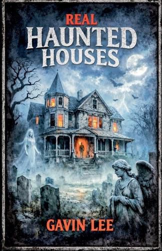 Cover image for Real Haunted Houses