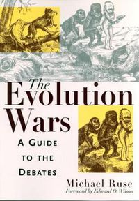 Cover image for The Evolution Wars: A Guide to the Debates