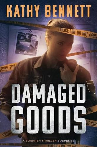 Cover image for Damaged Goods: A Buckner Thriller Suspense