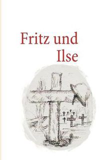 Cover image for Fritz und Ilse