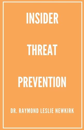 Cover image for Insider Threat Prevention