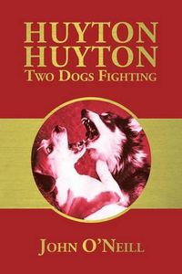 Cover image for Huyton Huyton Two Dogs Fighting
