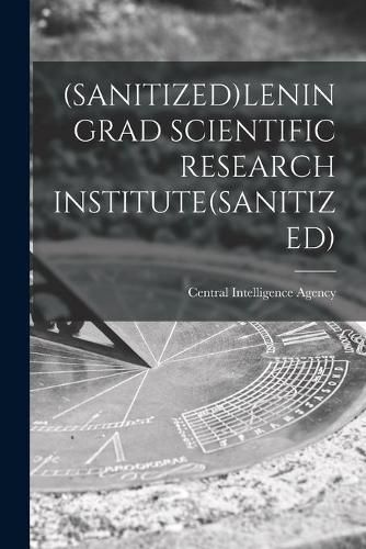 Cover image for (Sanitized)Leningrad Scientific Research Institute(sanitized)