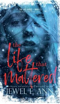 Cover image for The Life That Mattered: Roe & Evie: Part One