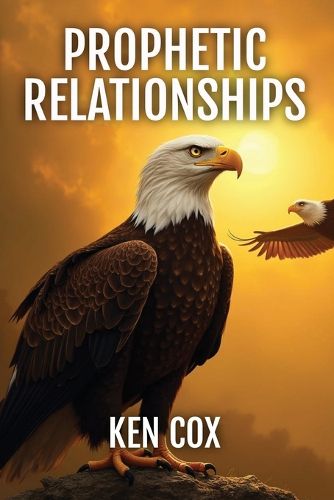 Cover image for Prophetic Relationships