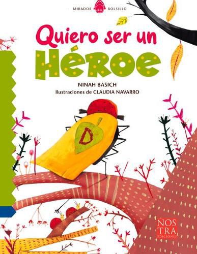 Cover image for Quiero Ser Un Heroe