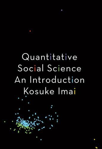 Cover image for Quantitative Social Science: An Introduction