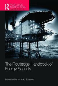 Cover image for The Routledge Handbook of Energy Security