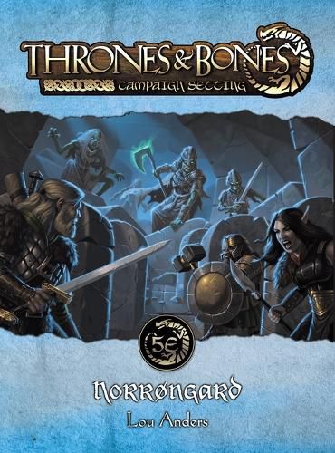 Cover image for Thrones & Bones: Norrongard