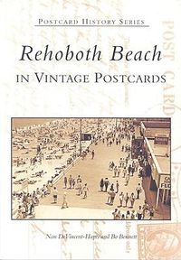 Cover image for Rehoboth Beach: In Vintage Postcards