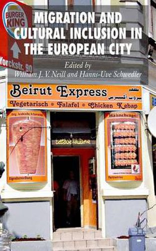 Cover image for Migration and Cultural Inclusion in the European City