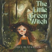 Cover image for The Little Green Witch