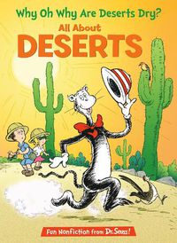 Cover image for Why Oh Why Are Deserts Dry? All About Deserts