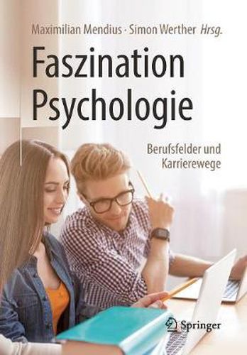 Cover image for Faszination Psychologie - Berufsfelder und Karrierewege