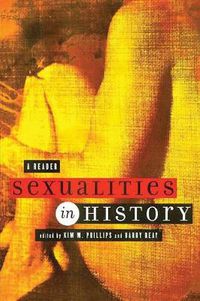 Cover image for Sexualities in History: A Reader