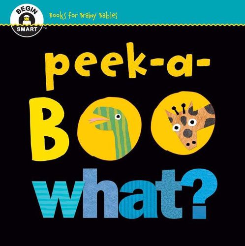 Cover image for Begin Smart (TM) Peek-a-Boo What?