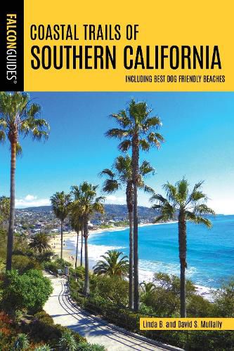 Cover image for Coastal Trails of Southern California: Including Best Dog Friendly Beaches