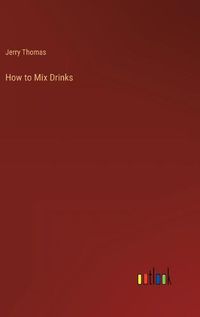 Cover image for How to Mix Drinks