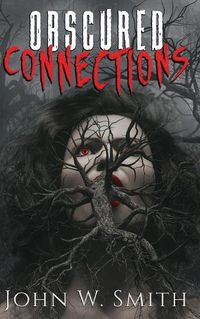 Cover image for Obscured Connections