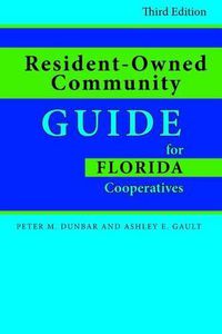 Cover image for Resident-Owned Community Guide for Florida Cooperatives