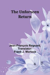 Cover image for The Unforseen Return