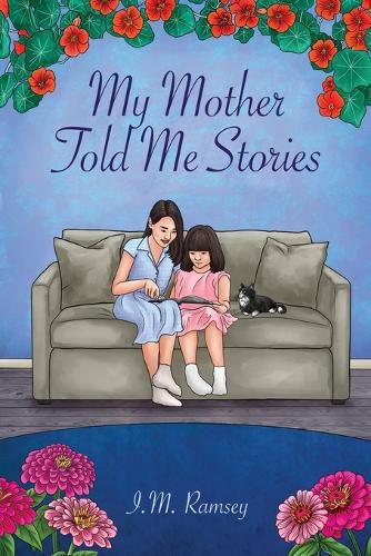 Cover image for My Mother Told Me Stories