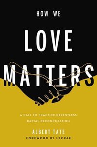 Cover image for How We Love Matters