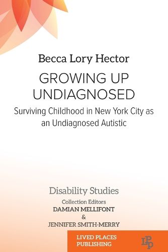 Growing Up Undiagnosed