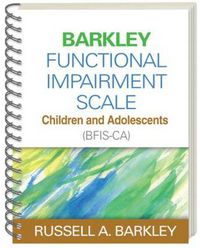 Cover image for Barkley Functional Impairment Scale--Children and Adolescents (BFIS-CA)