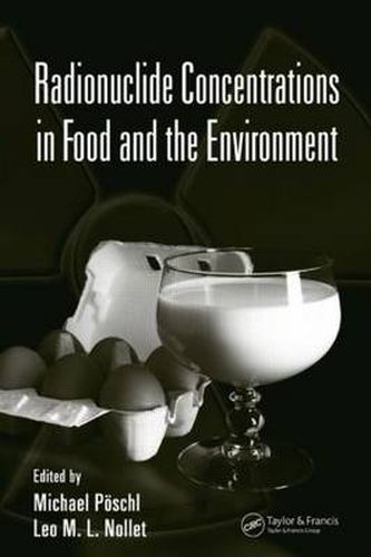 Cover image for Radionuclide Concentrations in  Food and the Environment