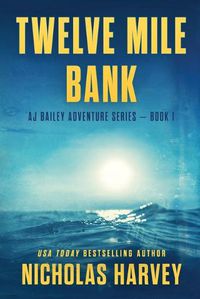 Cover image for Twelve Mile Bank