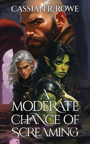 Cover image for A Moderate Chance of Screaming