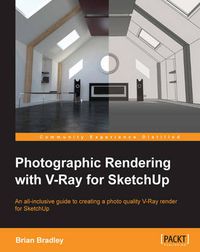 Cover image for Photographic Rendering with VRay for SketchUp