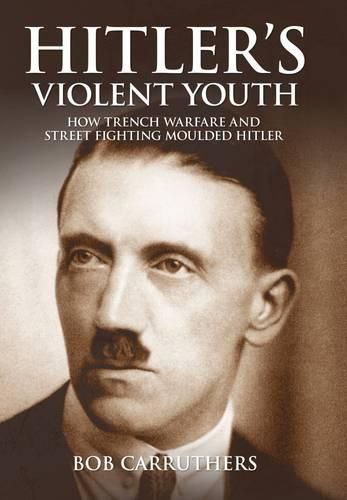 Cover image for Hitler's Violent Youth