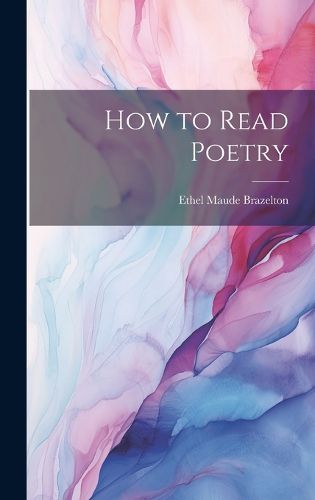 Cover image for How to Read Poetry