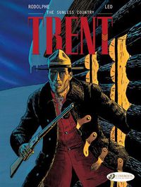 Cover image for Trent Vol. 6: The Sunless Country