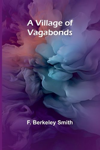 A Village of Vagabonds