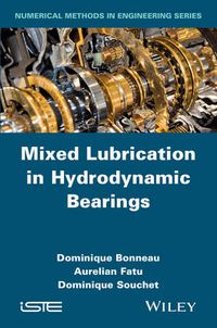 Cover image for Mixed Lubrication in Hydrodynamic Bearings