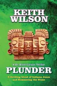 Cover image for Plunder: A Brett Carson Thriller