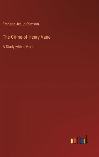 Cover image for The Crime of Henry Vane