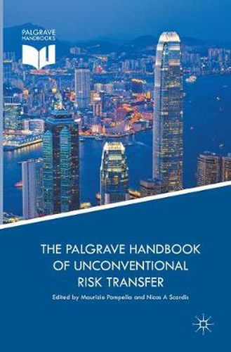 Cover image for The Palgrave Handbook of Unconventional Risk Transfer